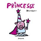 Couverture du livre « Princesse » de Benoit Charlat aux éditions Sarbacane