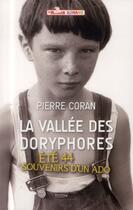 Couverture du livre « JE REUSSIS ; la vallée des Doryphores » de Pierre Coran aux éditions Je Reussis