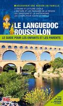 Couverture du livre « Le Languedoc-Roussillon » de  aux éditions Itak