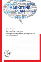 Couverture du livre « Le capital marque » de Joseph Kaswengi aux éditions Presses Academiques Francophones