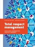 Couverture du livre « Total respect management » de Peter Blokland aux éditions Uitgeverij Lannoo