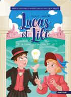Couverture du livre « Lucas et Lili : la guerre des inventeurs » de Anthony Cocain et A. De Glay aux éditions Chattycat