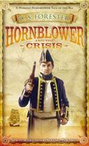 Couverture du livre « Hornblower And The Crisis » de Forester C.S. aux éditions Adult Pbs