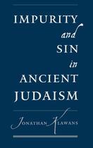 Couverture du livre « Impurity and Sin in Ancient Judaism » de Klawans Jonathan aux éditions Oxford University Press Usa