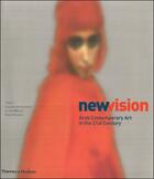 Couverture du livre « New vision ; arab contemporary art in the 21st century » de Hossein Amirsadeghi aux éditions Thames & Hudson