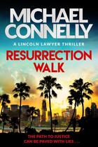 Couverture du livre « RESURRECTION WALK » de Michael Connelly aux éditions Hachette