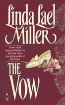 Couverture du livre « The Vow » de Linda Lael Miller aux éditions Pocket Books