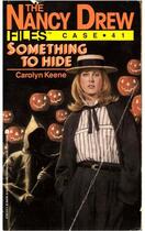 Couverture du livre « Something to Hide » de Carolyn Keene aux éditions Simon Pulse