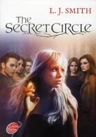 Couverture du livre « Le cercle secret t.1 ; l'initiation » de L. J. Smith aux éditions Le Livre De Poche Jeunesse