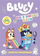 Couverture du livre « Bluey : on s'amuse bien » de  aux éditions Hachette Jeunesse