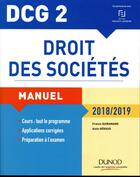 Couverture du livre « DCG 2 ; droit des sociétés (édition 2018/2019) » de France Guiramand et Alain Heraud aux éditions Dunod