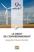 Couverture du livre « Le droit de l'environnement (9e édition) » de Morand-Deviller Jacq aux éditions Que Sais-je ?