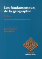 Couverture du livre « Les fondamentaux de la géographie (3e édition) » de Annette Ciattoni et Yvette Veyret aux éditions Armand Colin