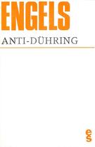 Couverture du livre « Anti-dühring » de Friedrich Engels aux éditions Editions Sociales