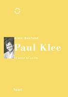 Couverture du livre « Paul Klee : Le geste en sursis » de Alain Bonfand aux éditions Fayard