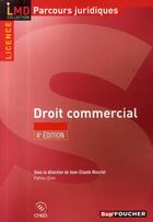 Couverture du livre « Droit commercial (édition 2009/2010) » de Patrice Giron aux éditions Foucher