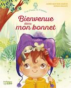 Couverture du livre « Bienvenue dans mon bonnet » de Agnes Bertron-Martin et Monica Bauleo aux éditions Lito