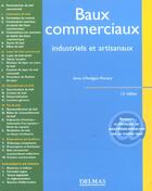 Couverture du livre « Baux commerciaux, industriels et artisanaux (13e édition) » de Anne D' Andigne-Morand aux éditions Delmas