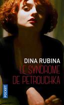 Couverture du livre « Le syndrome de Petrouchka » de Dina Rubina aux éditions Pocket