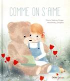 Couverture du livre « Comme on s'aime » de Marie-Sabine Roger et Rosemary Shojaie aux éditions Didier Jeunesse