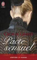 Couverture du livre « Pacte sensuel » de Cecilia Grant aux éditions J'ai Lu