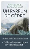 Couverture du livre « Un parfum de cèdre » de Ann-Marie Mac Donald aux éditions J'ai Lu