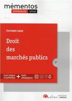 Couverture du livre « Droit des marchés publics » de Christophe Lajoye aux éditions Gualino