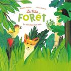 Couverture du livre « La p'tite forêt ; la vie dans les bois » de Chiara Dattola aux éditions Ricochet