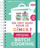 Couverture du livre « Mémoniak ; on fait quoi pour le dîner ? batch cooking (édition 2022) » de  aux éditions Editions 365