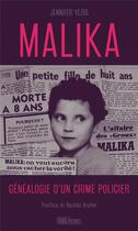 Couverture du livre « Malika, généalogie d'un crima policier » de Jennifer Yezid aux éditions Hors D'atteinte