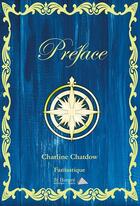 Couverture du livre « Preface » de Chatdow Charline aux éditions Saint Honore Editions