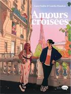 Couverture du livre « Amours croisées » de Laura Nsafou et Camelia Blandeau aux éditions Marabulles
