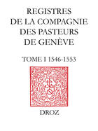 Couverture du livre « Registres de la compagnie des pasteurs de geneve au temps de calvin » de  aux éditions Librairie Droz