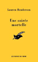 Couverture du livre « Une soirée mortelle » de Lauren Henderson aux éditions Editions Du Masque