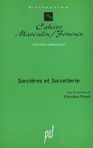 Couverture du livre « Sorcieres et sorcelleries » de Colectif aux éditions Pu De Lyon
