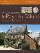 Couverture du livre « En haute-bretagne, le pays des faluns » de Orain/Rioult aux éditions Ouest France