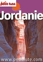 Couverture du livre « GUIDE PETIT FUTE ; COUNTRY GUIDE ; Jordanie (édition 2010) » de  aux éditions Le Petit Fute