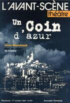 Couverture du livre « Un coin d'azur » de Jean Bouchaud aux éditions Avant-scene Theatre