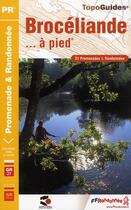 Couverture du livre « Pays de Brocéliande à pied ; 35-56-pr- p353 » de  aux éditions Ffrp