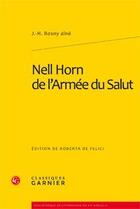 Couverture du livre « Nell Horn de l'armée du salut » de J.-H. Rosny Aine aux éditions Classiques Garnier