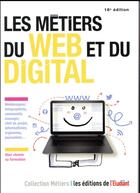 Couverture du livre « Les métiers du web et du digital » de Jean-Michel Oullion aux éditions L'etudiant
