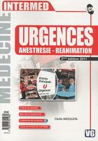 Couverture du livre « Urgences ; anesthésie, réanimation » de Cecile Mesquita aux éditions Vernazobres Grego