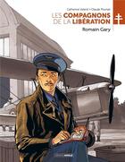 Couverture du livre « Les compagnons de la Libération : Romain Gary » de Claude Plumail et Catherine Valenti aux éditions Bamboo