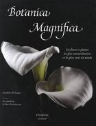 Couverture du livre « Botanica magnifica » de Singer-J aux éditions Citadelles & Mazenod