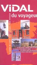 Couverture du livre « Vidal du voyageur » de  aux éditions Vidal