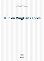 Couverture du livre « Our ou vingt ans après » de Claude Ollier aux éditions P.o.l