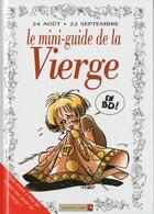 Couverture du livre « Les mini-guides en bd t.8 ; le mini-guide astro de la vierge » de  aux éditions Vents D'ouest