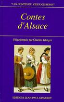 Couverture du livre « Contes d'alsace » de Klinger Charles aux éditions Gisserot