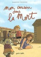 Couverture du livre « Mon cousin dans la mort » de François Duprat aux éditions Petit A Petit