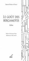 Couverture du livre « Le goût des bergamotes » de  aux éditions Pippa